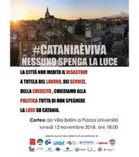 CATANIA È VIVA. NESSUNO SPENGA LA LUCE