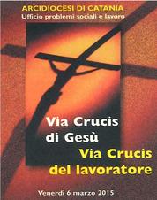 VIA CRUCIS DEL LAVORATORE